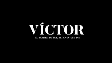 Zasłona do filmu "Víctor, el hombre de hoy, el joven que fue" #413166