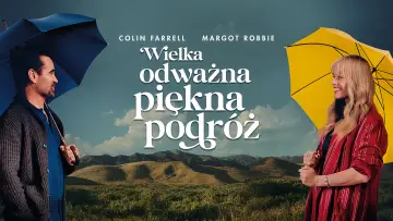 Zasłona do filmu "Wielka, odważna, piękna podróż" #914011