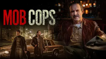 Zasłona do filmu "Mob Cops" #573271