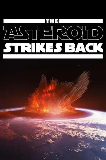The Asteroid Strikes Back plakat