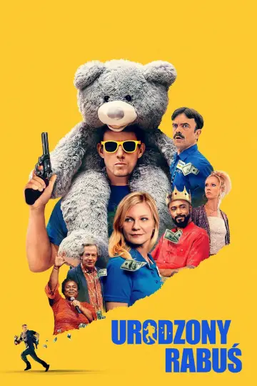 Plakat do filmu "Urodzony rabuś" #518289