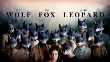 Zasłona do filmu "The Wolf, the Fox and the Leopard" #1585793