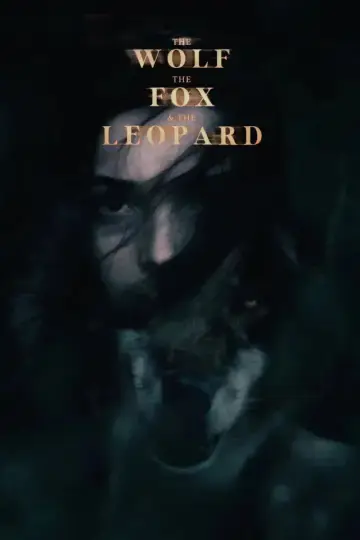 Plakat do filmu "The Wolf, the Fox and the Leopard" #1585794