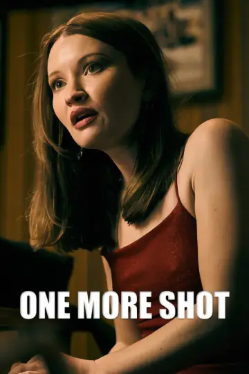 Plakat do filmu "One More Shot" #602736