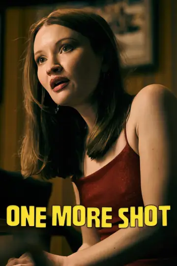 Plakat do filmu "One More Shot" #602738