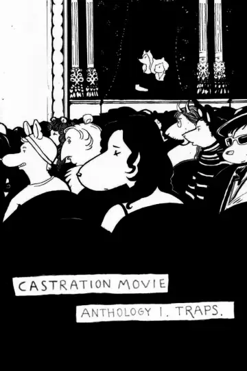 Plakat do filmu "Castration Movie Anthology i. Traps" #854508