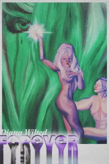 Plakat do filmu "Diana Wilted Forever" #1015773