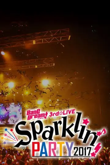 Plakat do filmu "BanG Dream! 3rd☆LIVE Sparklin