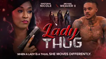 Zasłona do filmu "Lady Thug" #1042638