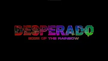 Zasłona do filmu "Desperado: Edge of the Rainbow" #367196