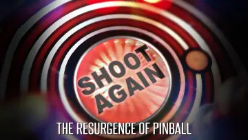 Zasłona do filmu "Shoot Again: The Resurgence of Pinball" #366988