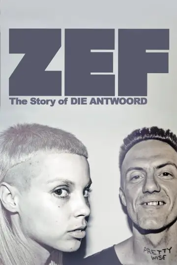 Plakat do filmu "ZEF - The Story of Die Antwoord" #1060293