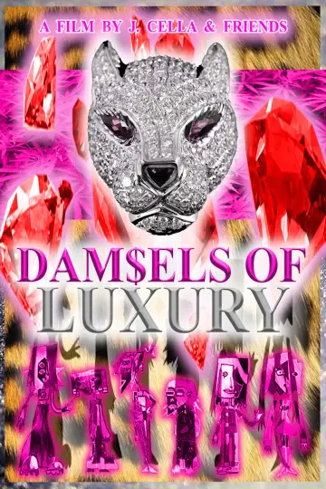 Dam$els of Luxury plakat