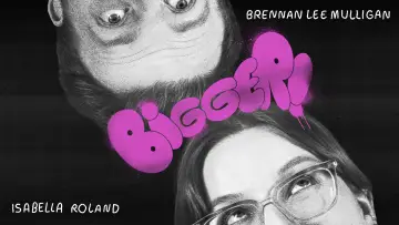 Zasłona do filmu "Bigger! With Brennan and Izzy" #943578