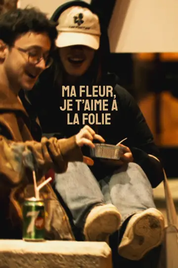 Plakat do filmu "Ma fleur, je t