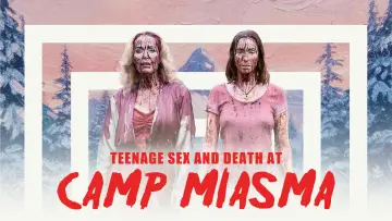 Zasłona do filmu "Miłość, śmierć i dojrzewanie w Camp Miasma" #1214474