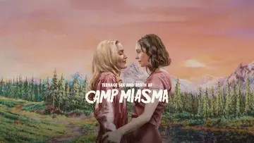 Zasłona do filmu "Miłość, śmierć i dojrzewanie w Camp Miasma" #1528242