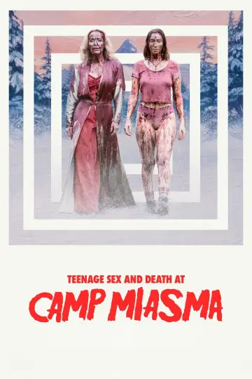 Plakat do filmu "Teenage Sex and Death at Camp Miasma" #828577