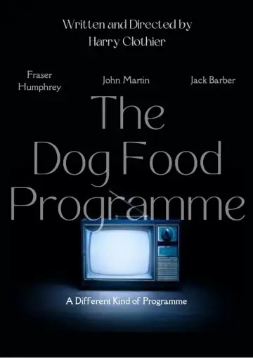 Plakat do filmu "The Dog Food Programme" #464333