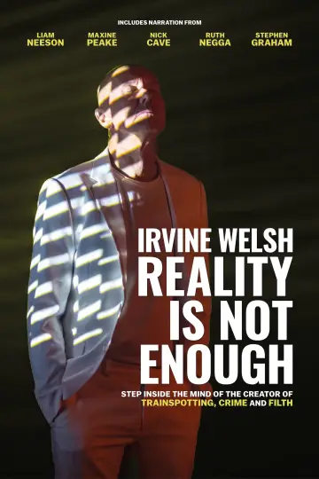 Plakat do filmu "Irvine Welsh: Reality Is Not Enough" #578952