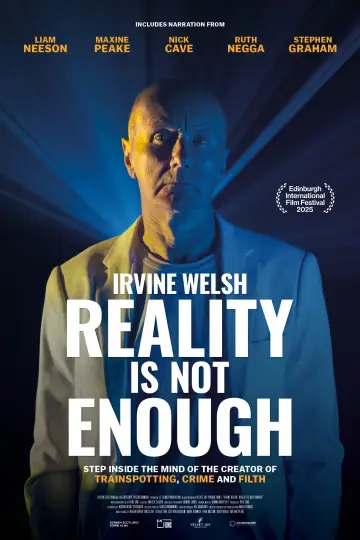 Plakat do filmu "Irvine Welsh: Reality Is Not Enough" #578953