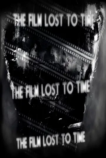 Plakat do filmu "The Film Lost To Time" #443426