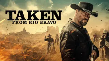 Zasłona do filmu "Taken from Rio Bravo" #1016461