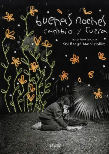 Plakat do filmu "Buenas noches cambio y fuera" #1043045