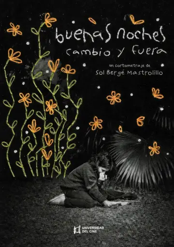 Plakat do filmu "Buenas noches cambio y fuera" #1043046