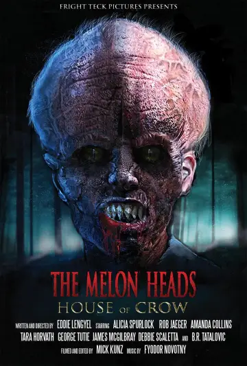 Plakat do filmu "The Melon Heads: House of Crow" #404125