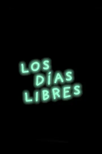Plakat do filmu "Los días libres" #976115