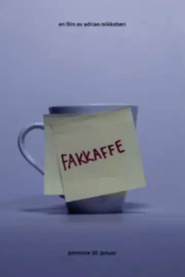 Plakat do filmu "FAKKAFFE" #416326
