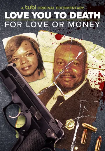 Plakat do filmu "Love You to Death: For Love or Money" #1042599