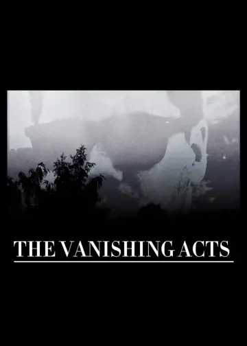 Plakat do filmu "THE VANISHING ACTS" #453953