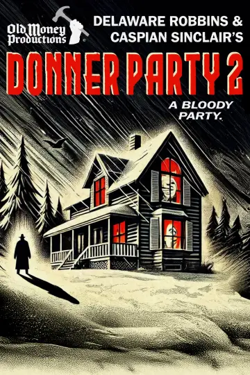 Plakat do filmu "Donner Party 2" #1044308