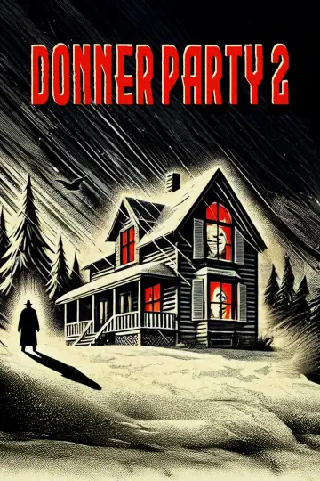 Plakat do filmu "Donner Party 2" #1044309