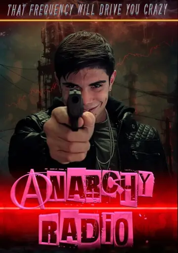 Plakat do filmu "Anarchy Radio" #369523