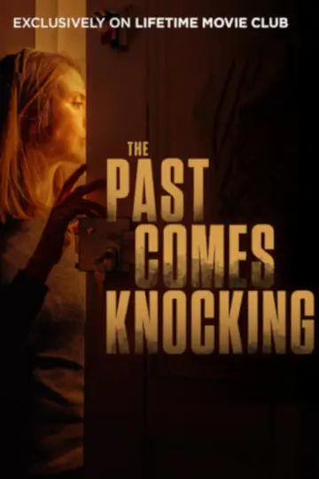Plakat do filmu "The Past Comes Knocking" #412543