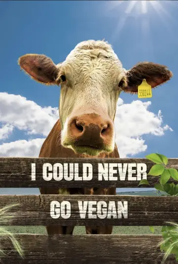 Plakat do filmu "I Could Never Go Vegan" #456090