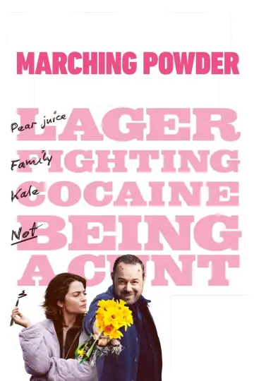 Plakat do filmu "Marching Powder" #660958