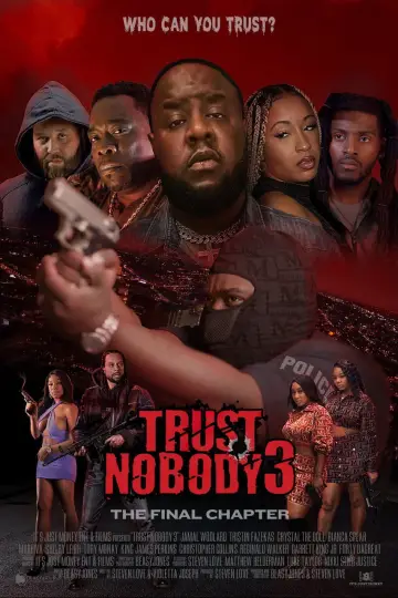 Trust Nobody 3: The Final Chapter