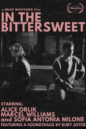 Plakat do filmu "In The Bittersweet" #413694
