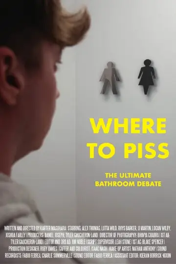 Plakat do filmu "Where to Piss" #410364