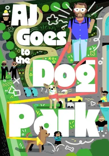 Plakat do filmu "AJ Goes to the Dog Park" #412846