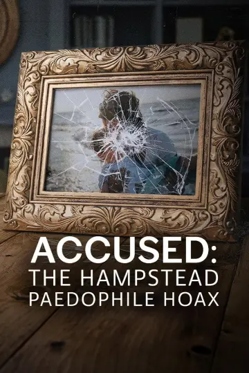 Accused: The Hampstead Paedophile Hoax