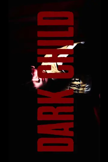 Plakat do filmu "Dark Child" #413008