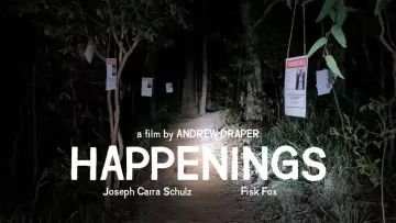 Zasłona do filmu "Happenings" #449246