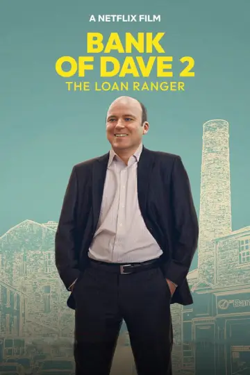 Plakat do filmu "Bank of Dave 2: The Loan Ranger" #739741