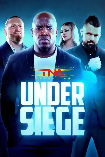 Plakat do filmu "TNA Under Siege 2024" #467501