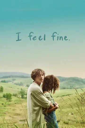 Plakat do filmu "I Feel Fine." #1210548
